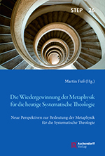 Logo:Die Wiedergewinnung der Metaphysik für die heutige Systematische Theologie