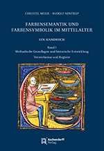 Logo:Farbensemantik und Farbensymbolik im Mittelalter. Ein Handbuch